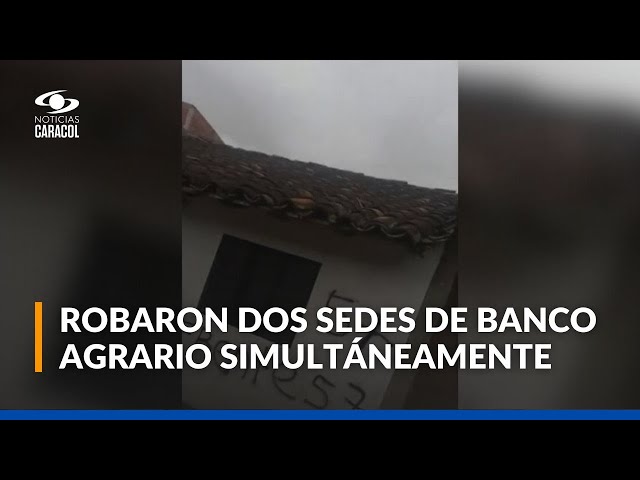 ⁣Paso a paso de cómo disidentes robaron sedes del Banco Agrario en Corinto y Caloto, Cauca