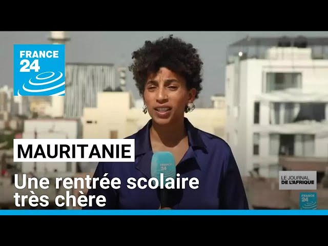 ⁣En Mauritanie, une rentrée scolaire très chère • FRANCE 24