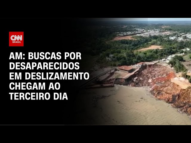 ⁣AM: buscas por desaparecidos em deslizamento chegam ao terceiro dia | CNN NOVO DIA