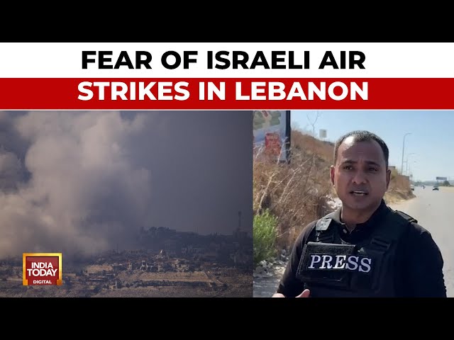 ⁣Israel-Hezbollah War: Ever-Present Fear Of Israeli Air Strikes In Lebanon | India Today