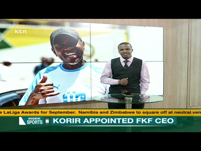 ⁣Korir appointed FKF CEO