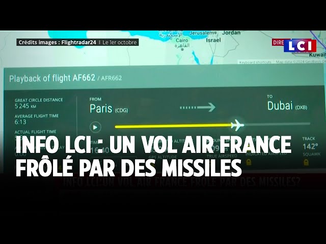 ⁣Info LCI : un vol Air France en pleine attaque de missiles