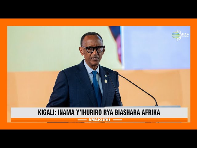 Perezida Kagame yavuze ku cyafasha Afurika kunga ubumwe no guhahirana nta nkomyi