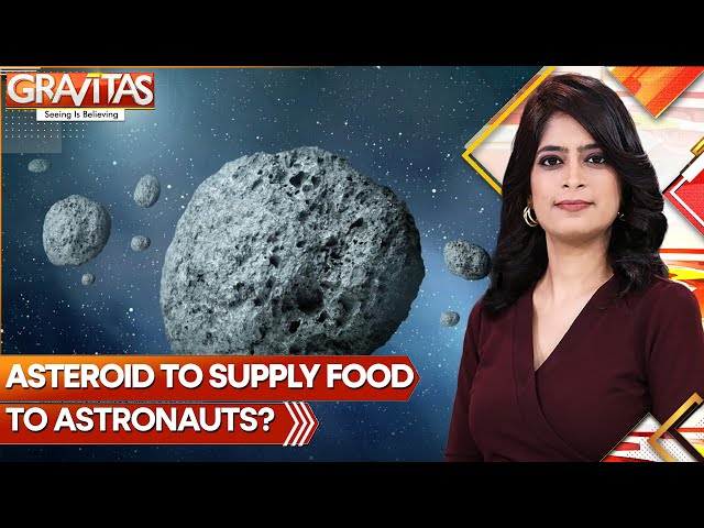 ⁣Asteroids Can Be Transformed Into Food for Astronauts: Study | GRAVITAS