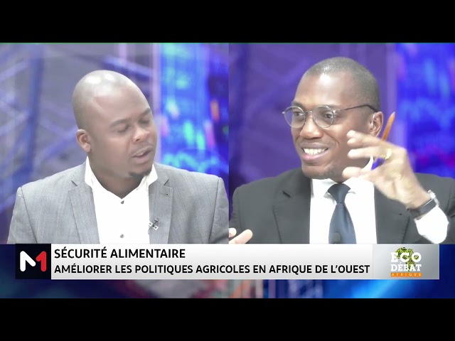 ⁣#ÉcoDébat..Sécurité alimentaire : améliorer les politiques agricoles en Afrique de l'Ouest