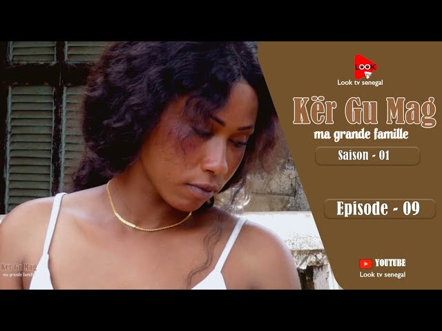 ⁣Série Keur Gou Mak - Saison01 - Episode 09 **VOSTFR**