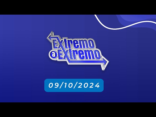 ⁣EN VIVO: De Extremo a Extremo  09/10/2024