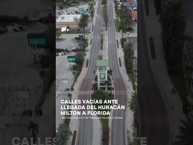 ⁣Calles vacías ante llegada de huracán Milton a Florida #nmas #florida #huracan #shorts