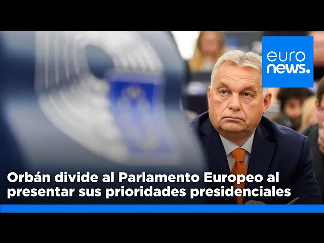 ⁣Viktor Orbán divide al Parlamento Europeo al presentar las prioridades de la presidencia húngara