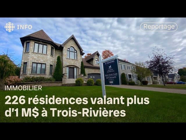 ⁣Hausse du nombre de maisons valant plus d’1 M$ à Trois-Rivières