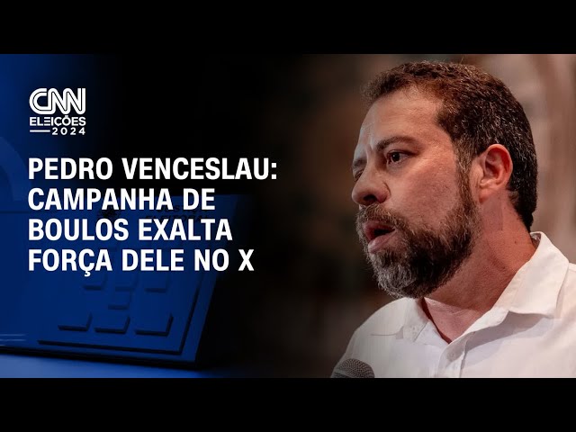 ⁣Pedro Venceslau: campanha de Boulos exalta força dele no X | CNN 360º