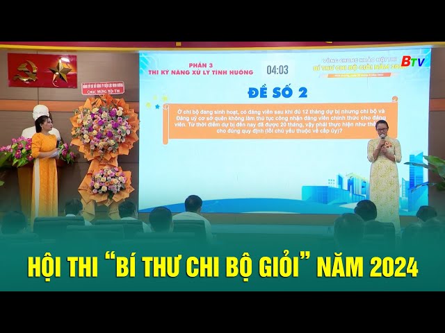 ⁣Hội thi “Bí thư Chi bộ giỏi” năm 2024