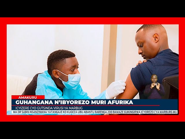 ⁣Africa CDC yatangaje ko u Rwanda rudashobora gukwirakwiza icyorezo cya Marburg hanze y'Igihugu