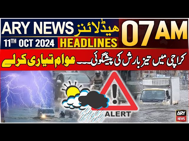 ⁣ARY News 7 AM Headlines | 11th October 2024 | Rain in Karachi - Weather Updates