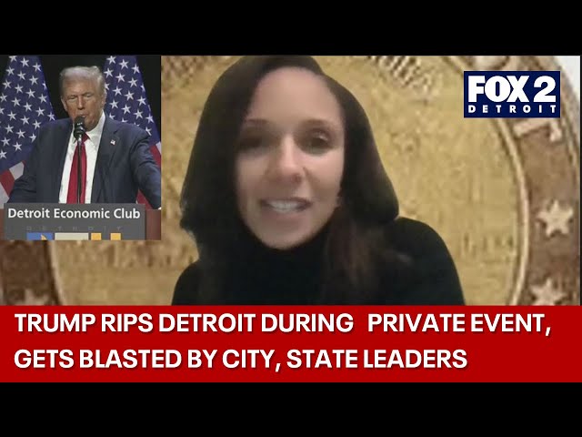 ⁣Leaders slam Trump after he ripped City at Detroit Economic Club talk