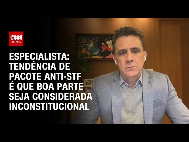 ⁣Especialista: Tendência de pacote anti-STF é que boa parte seja considerada inconstitucional | WW