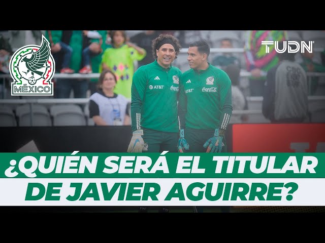 ⁣¿Malagón o Memo Ochoa? ¡Así se perfila la actividad de los porteros de la Selección Mexicana! | TUDN