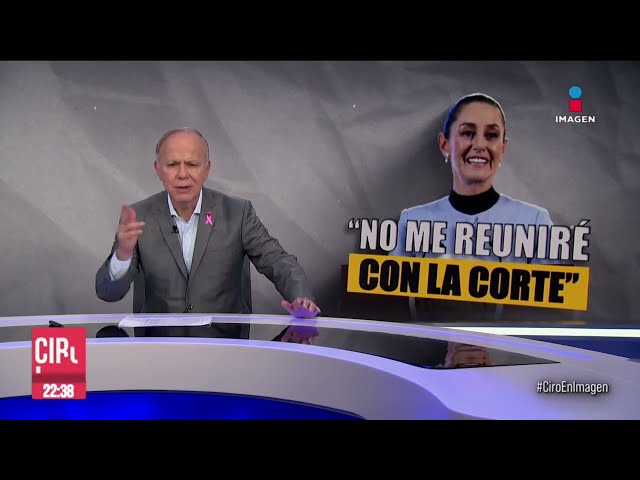 ⁣“No me voy a reunir con la Corte”: Claudia Sheinbaum | Noticias con Ciro Gómez Leyva