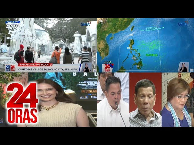 ⁣24 Oras: (Part 3) Christmas village sa Baguio City, binuksan; Espinosa, idinawit si FPRRD..., atbp.