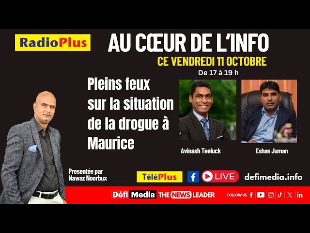 ⁣« Au Coeur de l'Info » : Pleins feux sur la situation de la drogue à Maurice