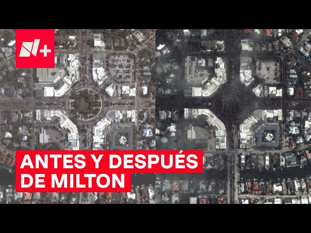 ⁣Florida, antes y después del huracán Milton - N+