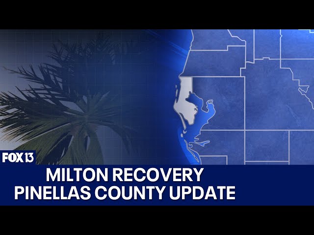 ⁣Hurricane Milton recovery: Pinellas County update