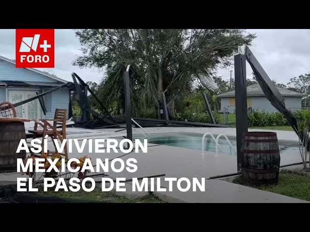 ⁣Familias mexicanas pierden todo por el paso de Milton en Florida - Paralelo 23