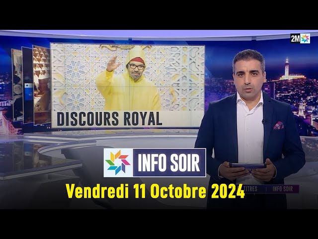 ⁣Info soir : Vendredi 11 Octobre 2024