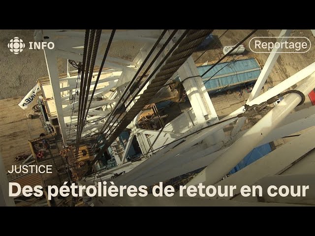 ⁣Pétrolières : Québec conteste en Cour d’appel