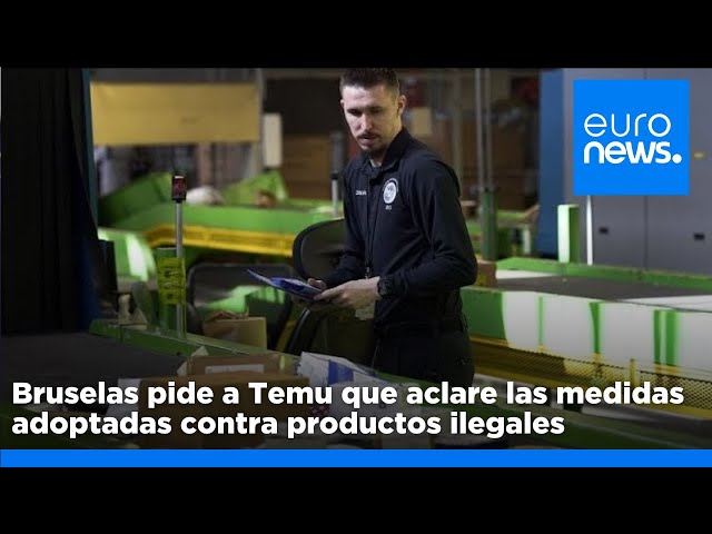 ⁣La Comisión Europea pide a Temu que aclare las medidas adoptadas contra los productos ilegales