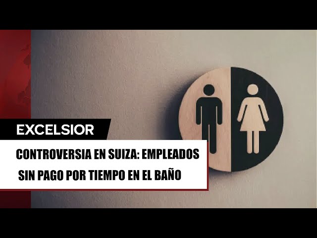 ⁣En Suiza una empresa no pagará el tiempo que sus empleados estén en el baño