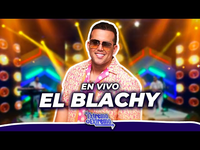 ⁣El Blachy, Presentación en Vivo | Extremo a Extremo