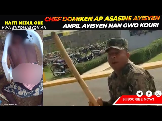 ⁣Chef Dominiken An Ap Asasinen Anpil Ayisyn nan Moman A La Bagay Lan Grav