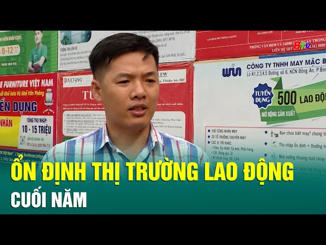 ⁣Ổn định thị trường lao động cuối năm