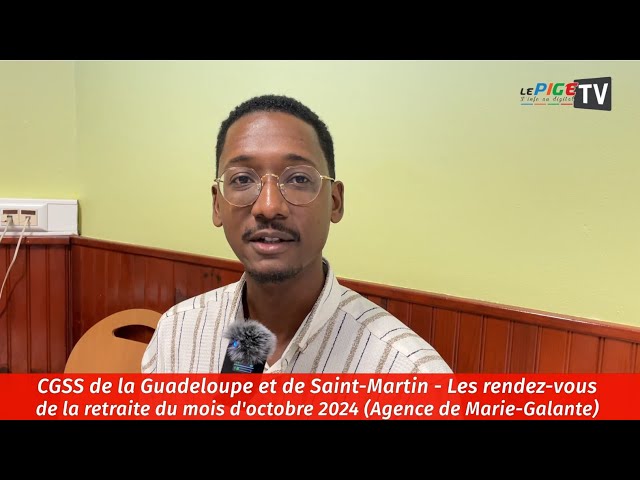 ⁣CGSS de la Guadeloupe et de Saint-Martin : Les rendez-vous de la retraite (Agence de Marie-Galante)