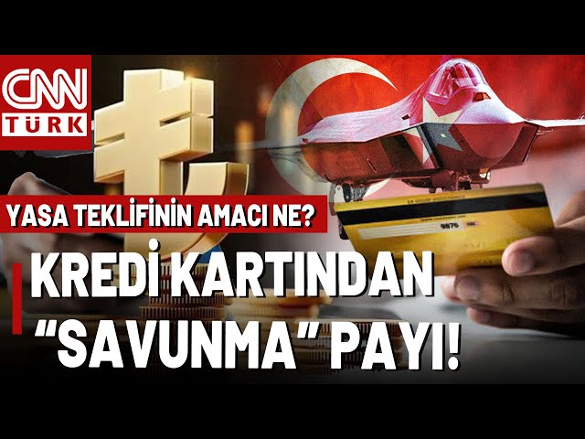 ⁣Kredi Kartında "Savunma" Kesintisi! Savunma Sanayii İçin Dev Kaynak...