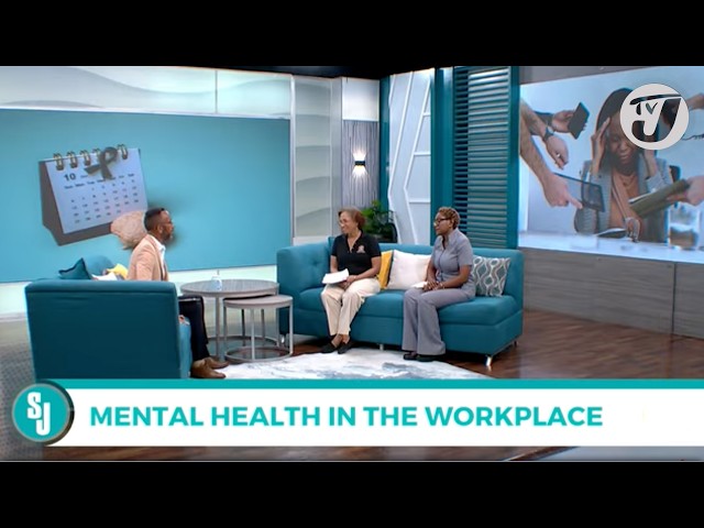 ⁣Mental Health in the Workplace | TVJ Smile Jamaica