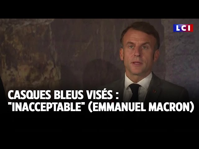 ⁣Casques bleus visés : "Inacceptable" (Emmanuel Macron)