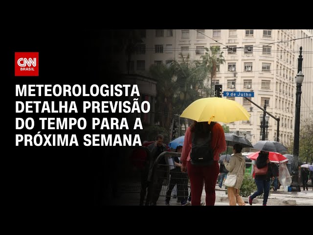 ⁣Meteorologista detalha previsão do tempo para a próxima semana | AGORA