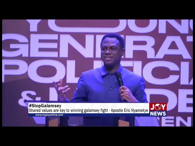 ⁣#StopGalamsey: Shared values are key to winning galamsey fight - Apostle Eric Nyamekye.