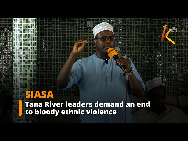 ⁣Tana River leaders urge peace after deadly ethnic clashes in Bangali