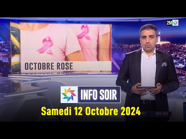 ⁣Info soir : Samedi 12 Octobre 2024