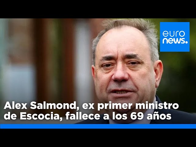 ⁣Alex Salmond, independentista y ex primer ministro de Escocia, fallece a los 69 años