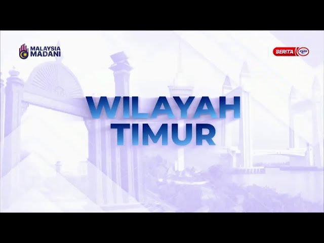 ⁣13 OKT 2024 - BERITA WILAYAH - WILAYAH TIMUR