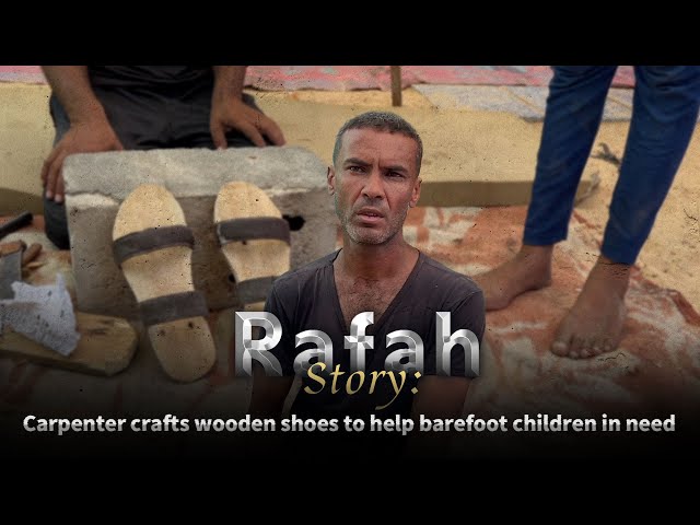 ⁣Rafah Story: Carpenter in Gaza makes wooden shoes to help barefoot children