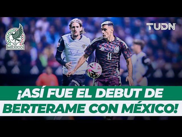 ⁣¿Berterame aprobó el examen? ¡Así fue el debut del atacante con México! | TUDN