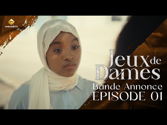 ⁣Série - Jeux de Dames - Saison 1 - Épisode 01 - Bande Annonce