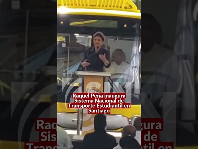 ⁣Raquel Peña inaugura este domingo el Sistema Nacional de Transporte Estudiantil (TRAE) en Santiago