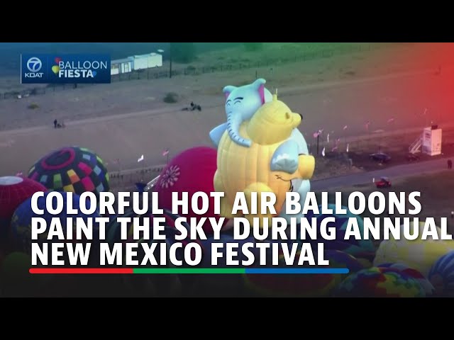 ⁣Colorful hot air balloons paint the sky during annual New Mexico festival | ABS-CBN News