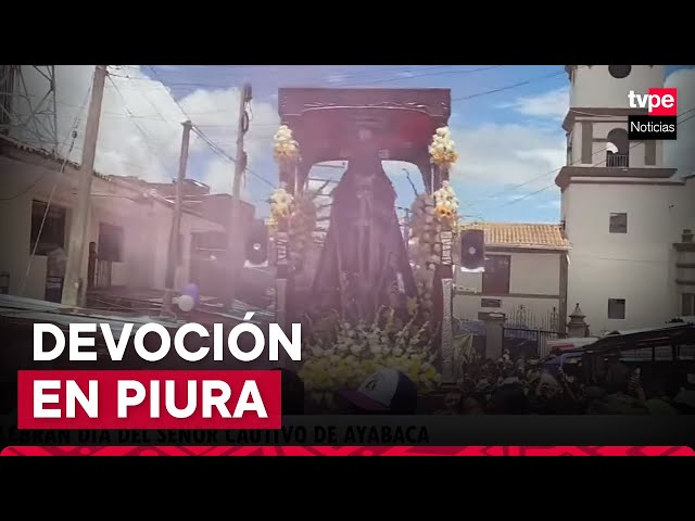 ⁣Tradición y devoción en Piura: día del Señor Cautivo de Ayabaca atrae a miles de fieles